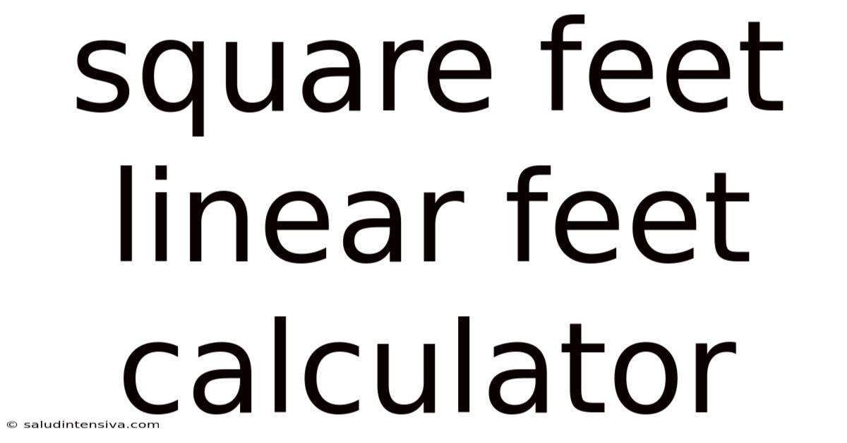Square Feet Linear Feet Calculator