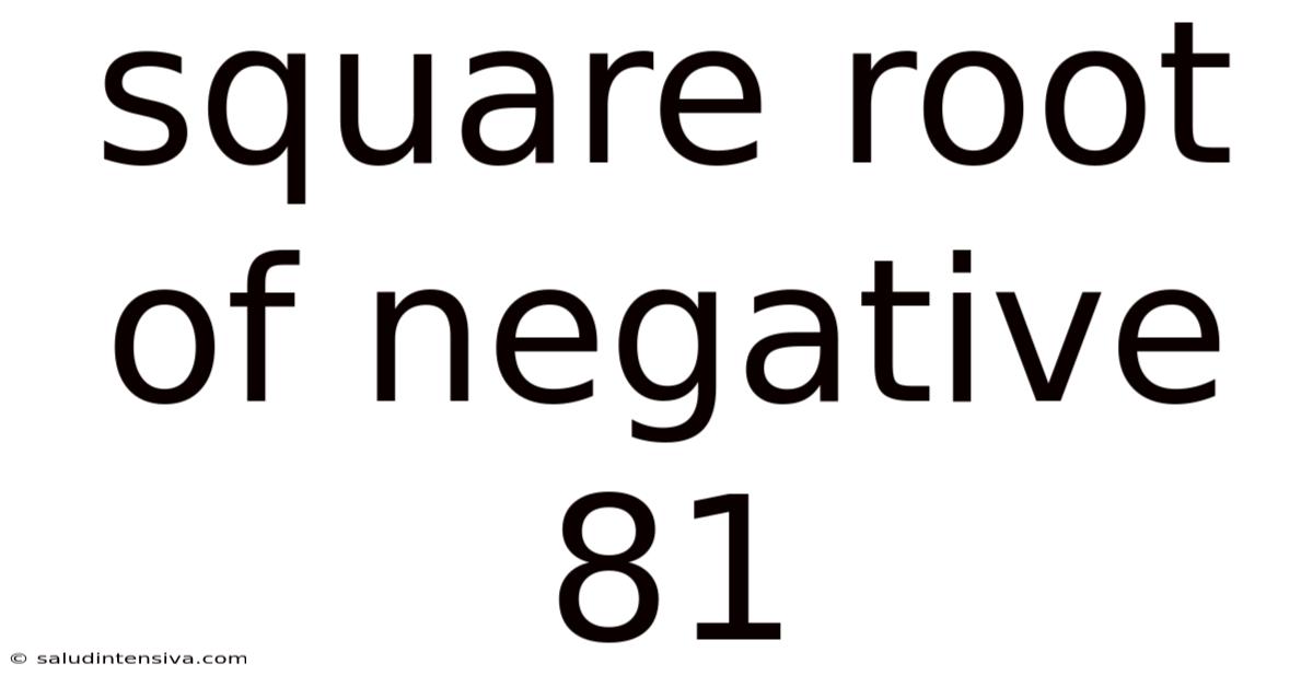 Square Root Of Negative 81