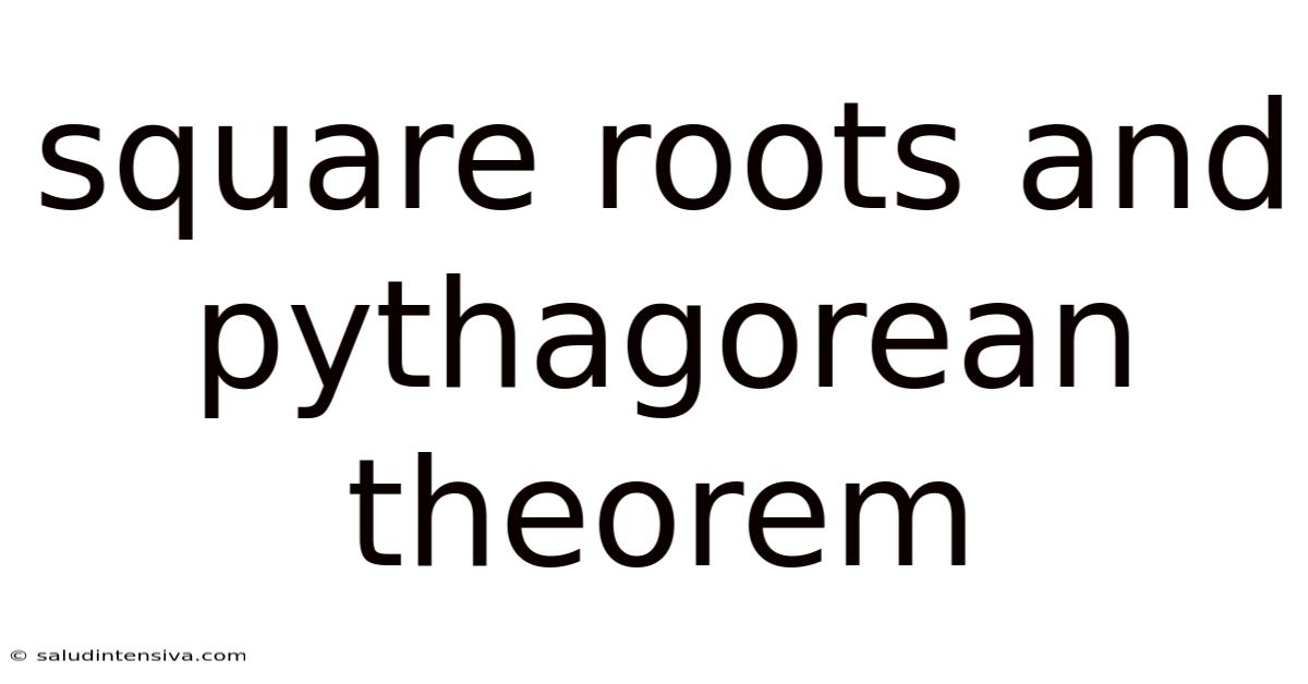 Square Roots And Pythagorean Theorem