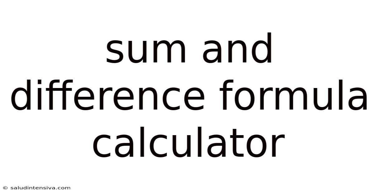 Sum And Difference Formula Calculator