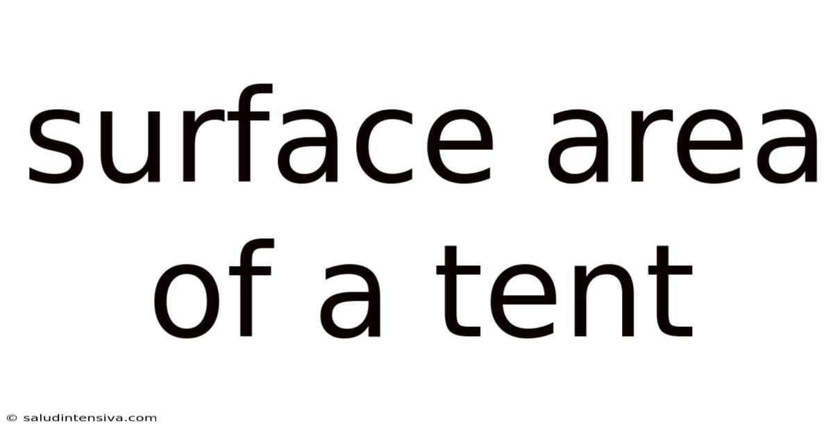 Surface Area Of A Tent