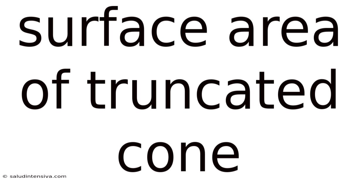 Surface Area Of Truncated Cone