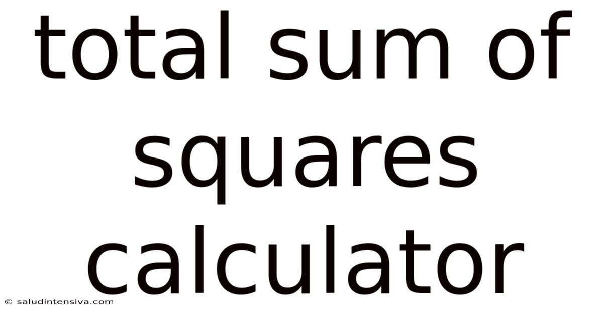 Total Sum Of Squares Calculator