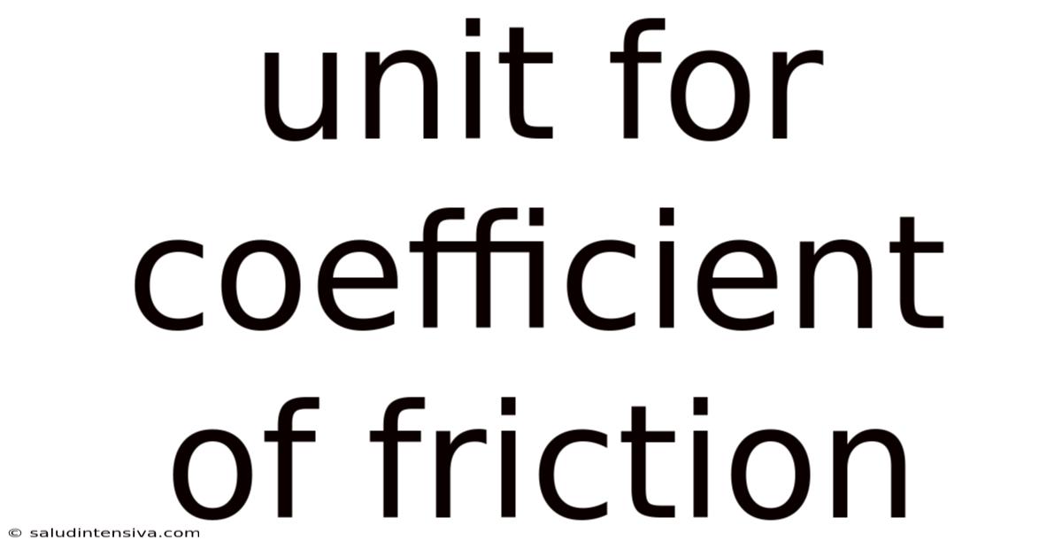 Unit For Coefficient Of Friction