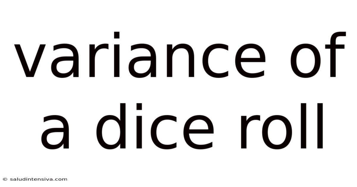 Variance Of A Dice Roll
