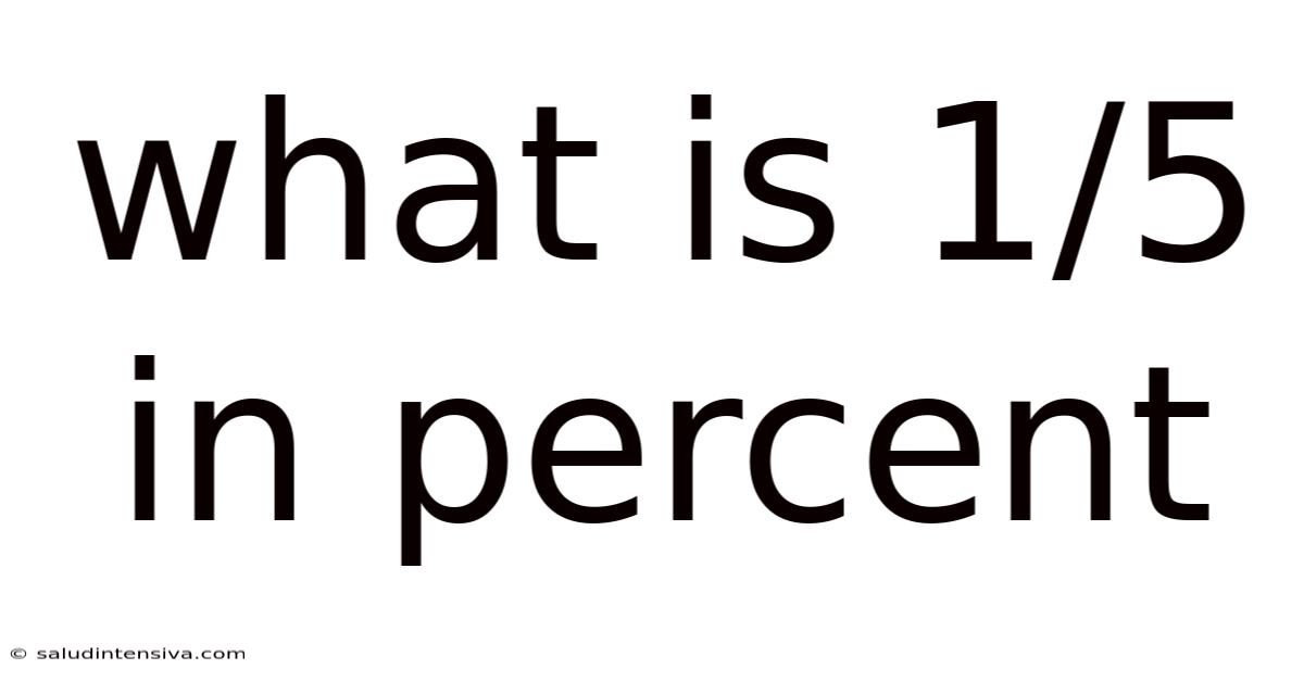 What Is 1/5 In Percent