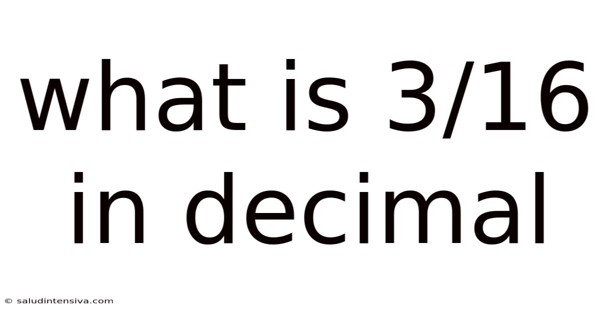 What Is 3/16 In Decimal