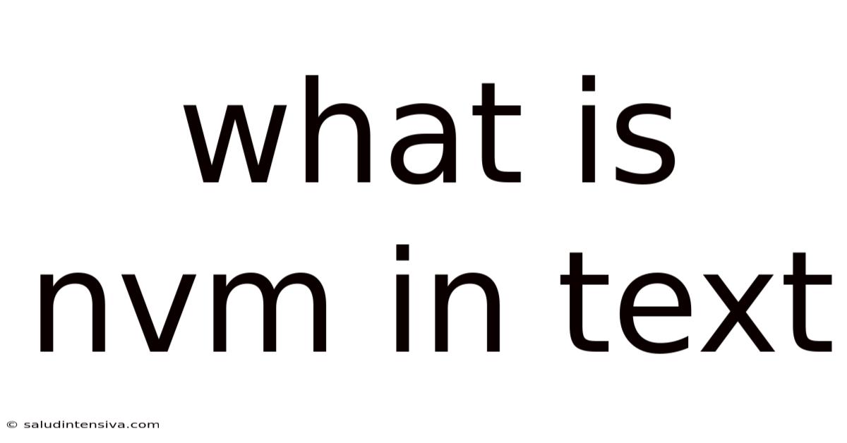 What Is Nvm In Text