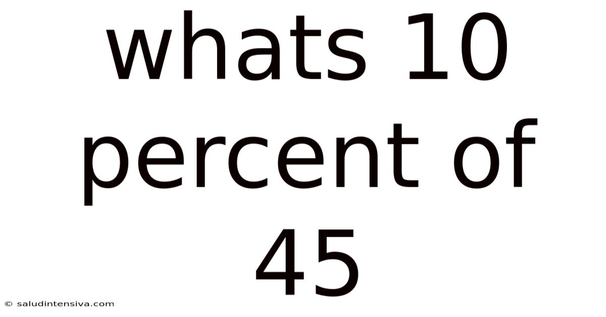 Whats 10 Percent Of 45
