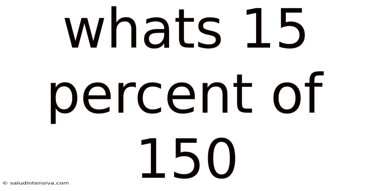 Whats 15 Percent Of 150
