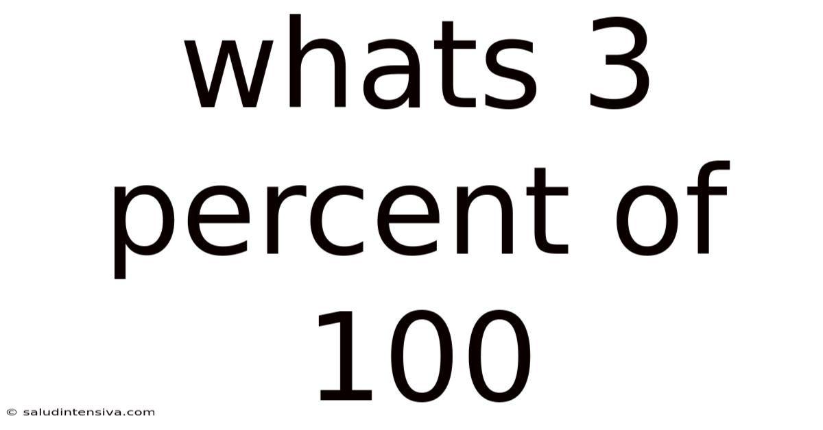 Whats 3 Percent Of 100
