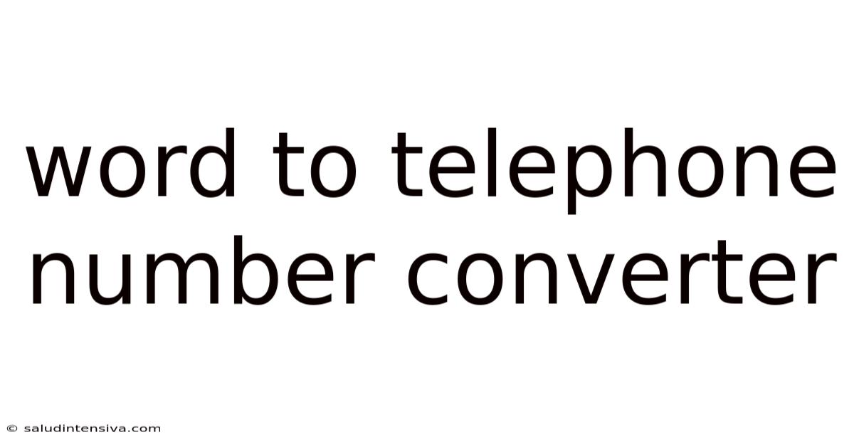 Word To Telephone Number Converter