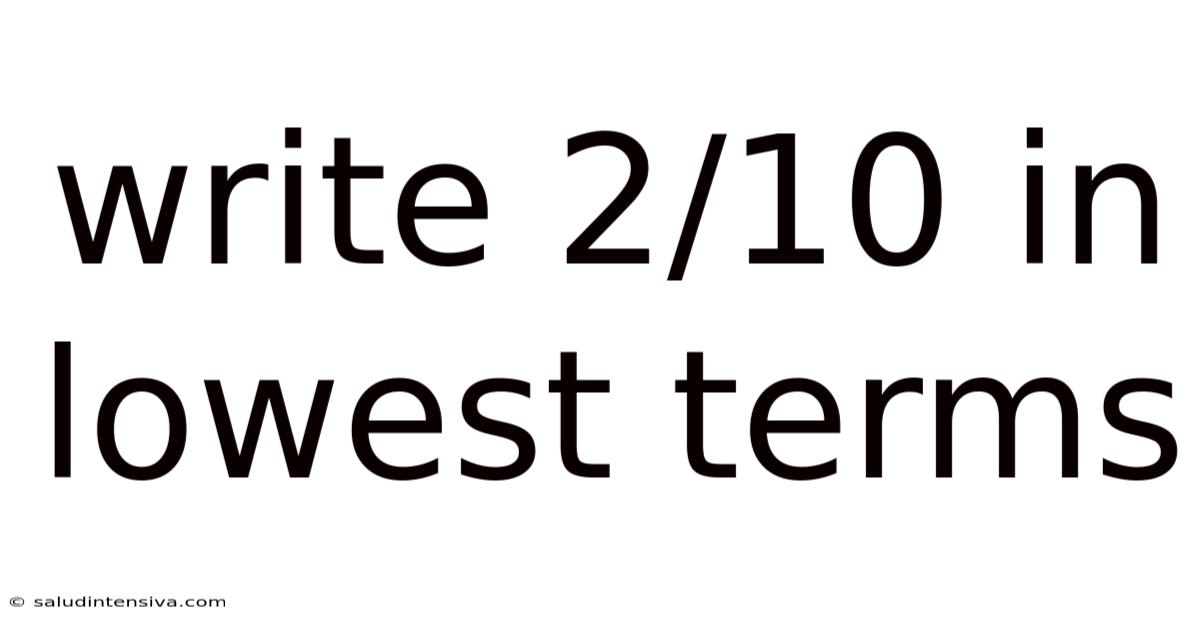Write 2/10 In Lowest Terms