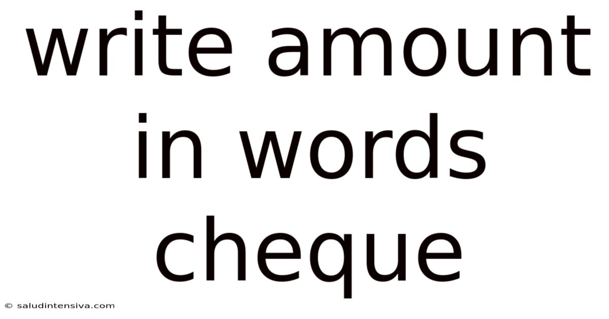 Write Amount In Words Cheque
