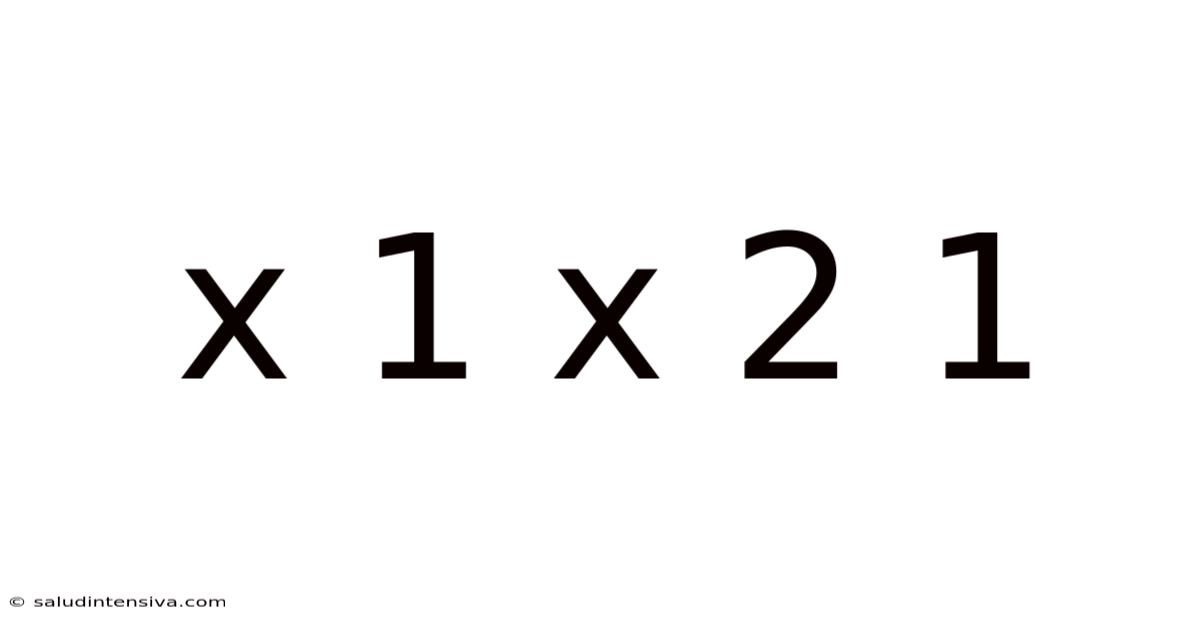 X 1 X 2 1